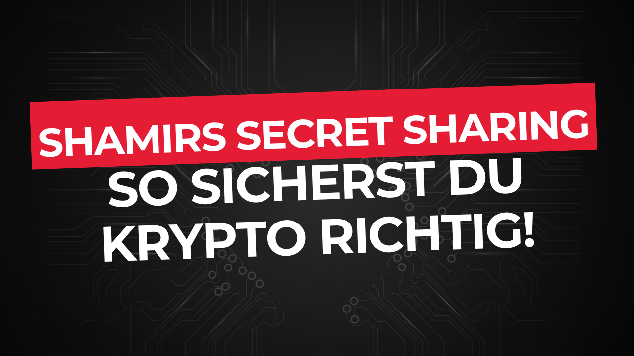 Shamir’s Secret Sharing – Das sicherste Krypto-Backup der Welt einfach erklärt